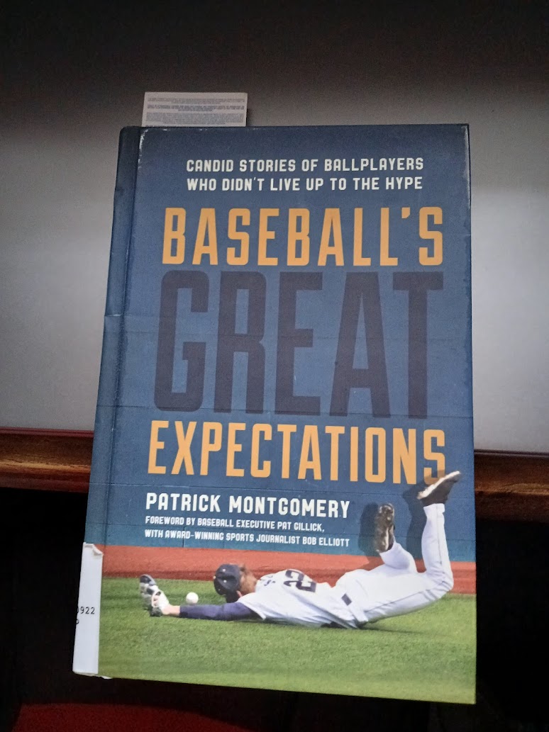Baseball Book Review – “Baseball’s Great Expectations” by Patrick Montgomery